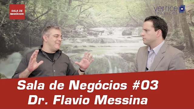 Sala de Negócios #03 – Dr. Flavio Messina